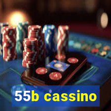 55b cassino